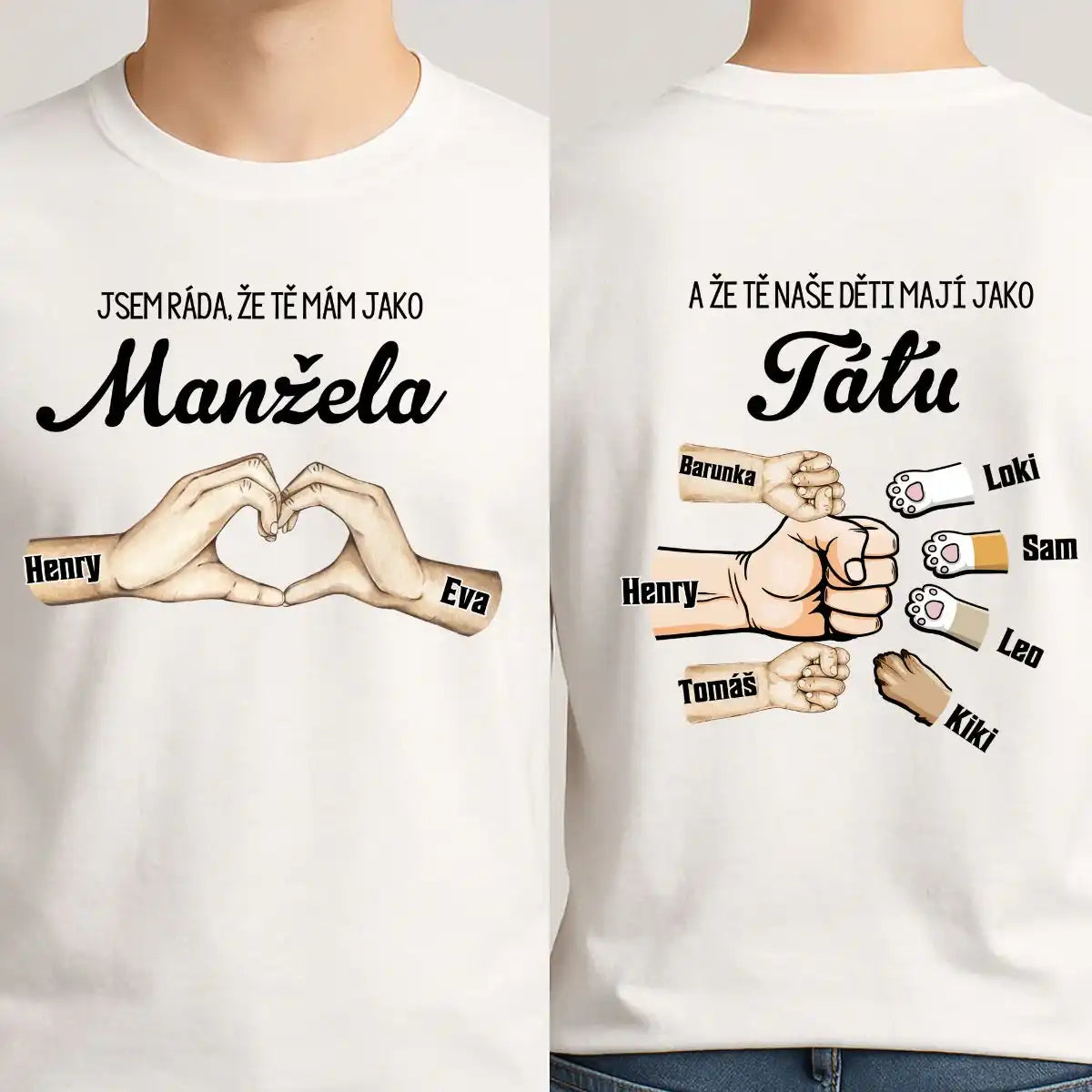 Tričko - Jsem ráda, že tě mám jako manžela, a že tě naše děti mají jako tátu