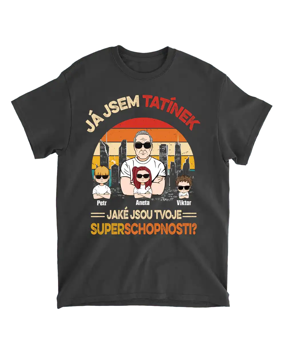 Tričko - Já jsem tatínek. Jaké jsou tvoje superschopnosti? - až 6 dětí - Climo.cz