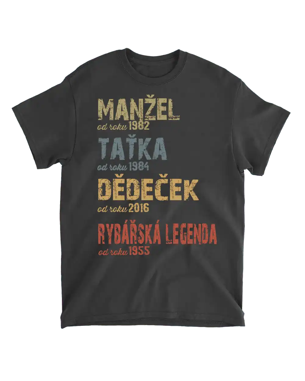 Tričko - Manžel Taťka Dědeček Rybářská legenda 2 - Climo.cz