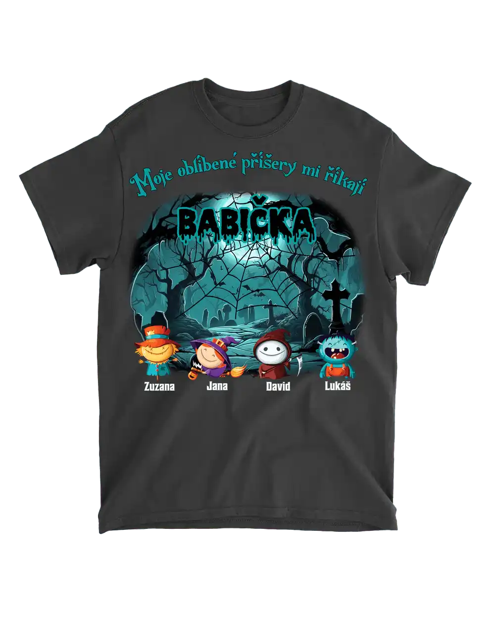 Tričko - Moje oblíbené příšery mi říkají Babička 2 - Až 10 dětí - Climo.cz