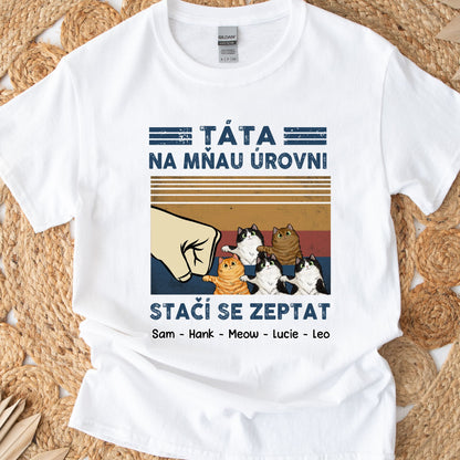 Tričko - Táta na mnau úrovni