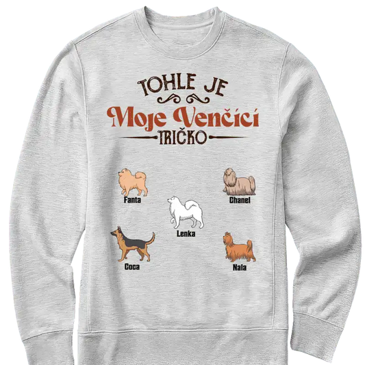 Mikina - Tohle je Moje Venčící Tričko - až 6 psů - Climo