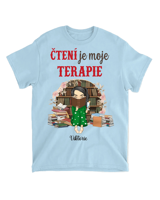 Tričko - Čtení je moje terapie