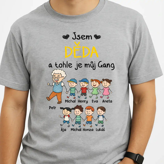 Tričko - Jsme děda a tohle můj gang