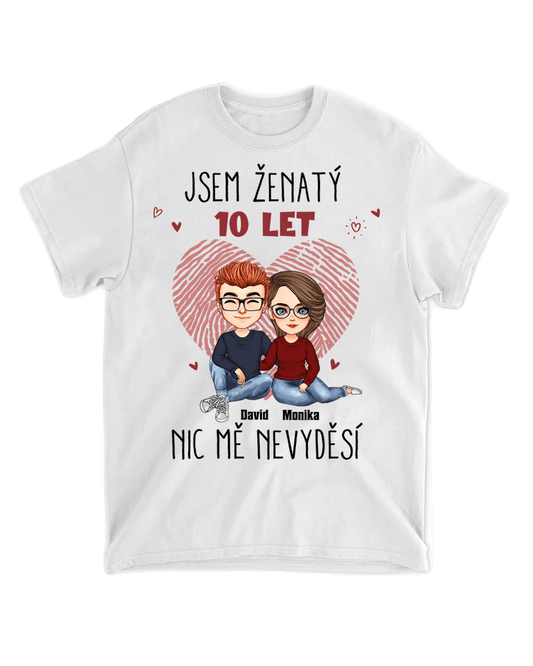 Tričko - Jsem vdaná 30 let Nic mě nevyděsí - Climo