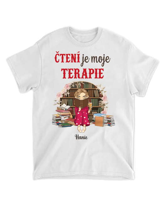 Tričko - Čtení je moje terapie