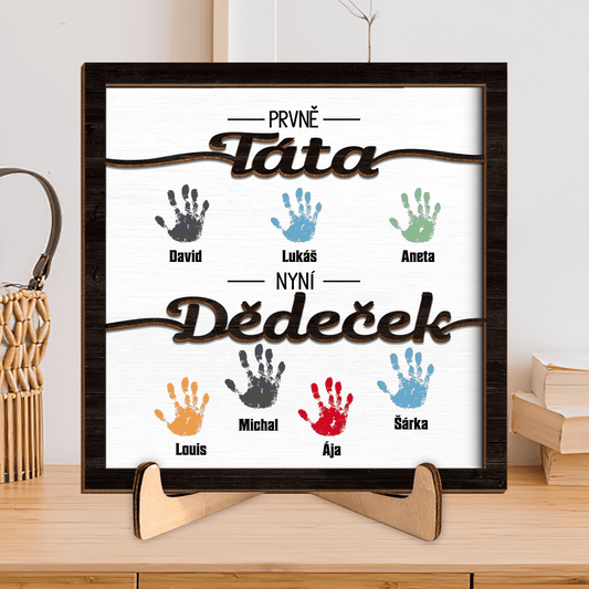 Dřevěná deska - Prvně Táta nyní Dědeček 2 - až 8 vnoučat - Climo.cz