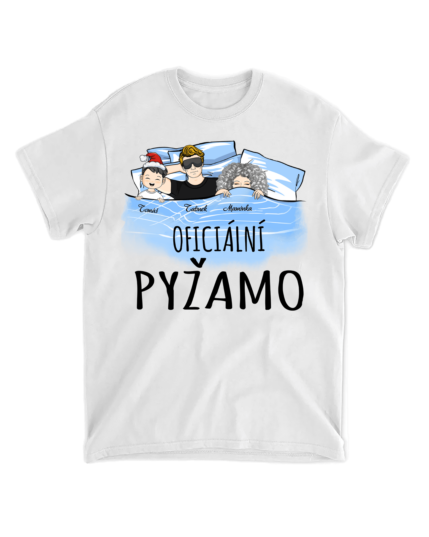 Tričko - Oficiální pyžamo 6 - Až 4 dětí