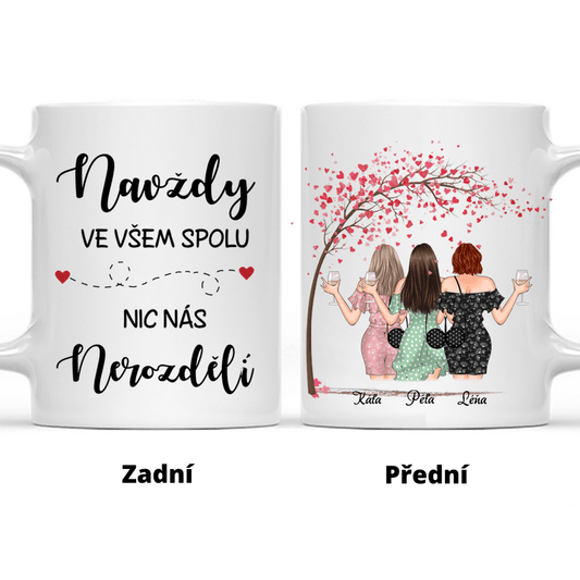Hrnek - až 4 holky- Nejlepší kamarádka 5 - NAVŽDY ve všem spolu. Nic nás NEROZDĚLÍ - Climo.cz