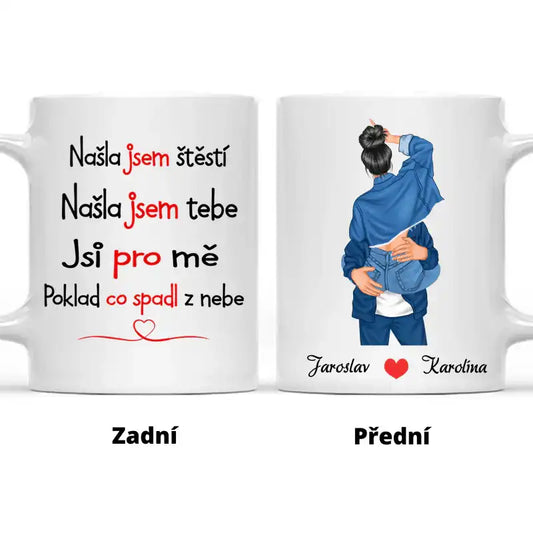 Hrnek - Líbající se pár 2. verze - Našla jsem štěstí. Našla jsem tebe. Jsi pro mě poklad, co spadl z nebe - Climo.cz