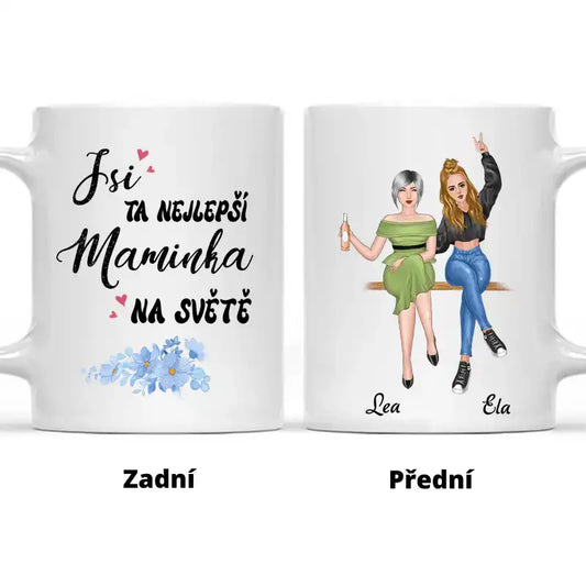 Hrnek - Matka a Dcera 2. verze - Jsi ta nejlepší maminka na světě - Climo.cz