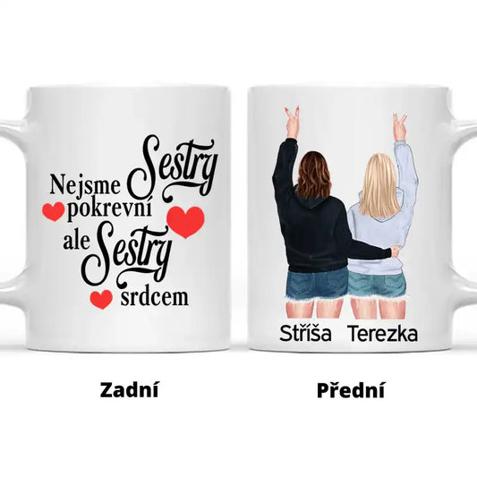 Hrnek - Nejlepší kamarádka 4. verze - Nejsme pokrevní SESTRY, ale SESTRY srdcem - Climo.cz