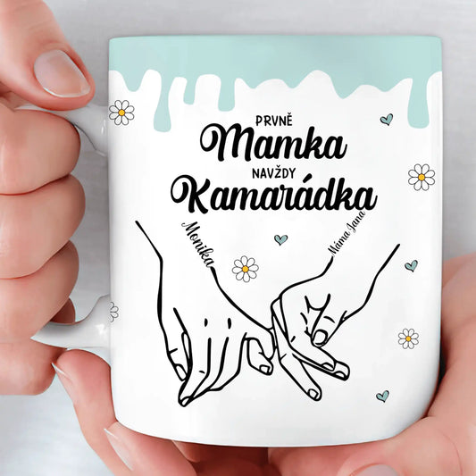 Hrnek - Prvně mamka, navždy kamarádka - Climo.cz