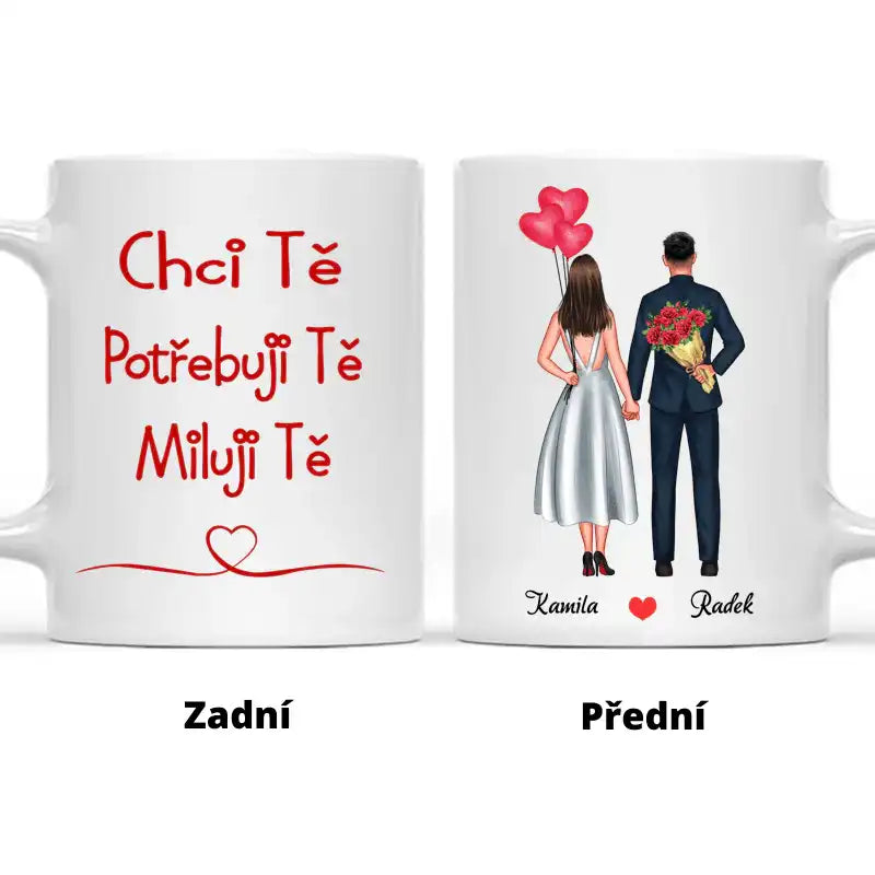 Hrnek - Zamilovaný pár 2. verze - Chci tě. Potřebuji tě. Miluji tě - Climo.cz