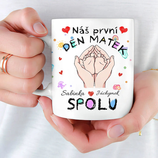 Hrnek - Náš první den matek spolu