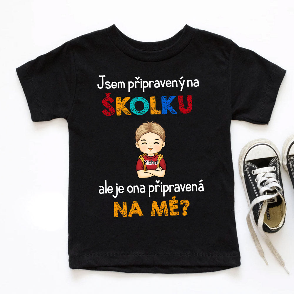 Sada 2 triček - Jsem připraven/a ale je ona připravena na mě ?