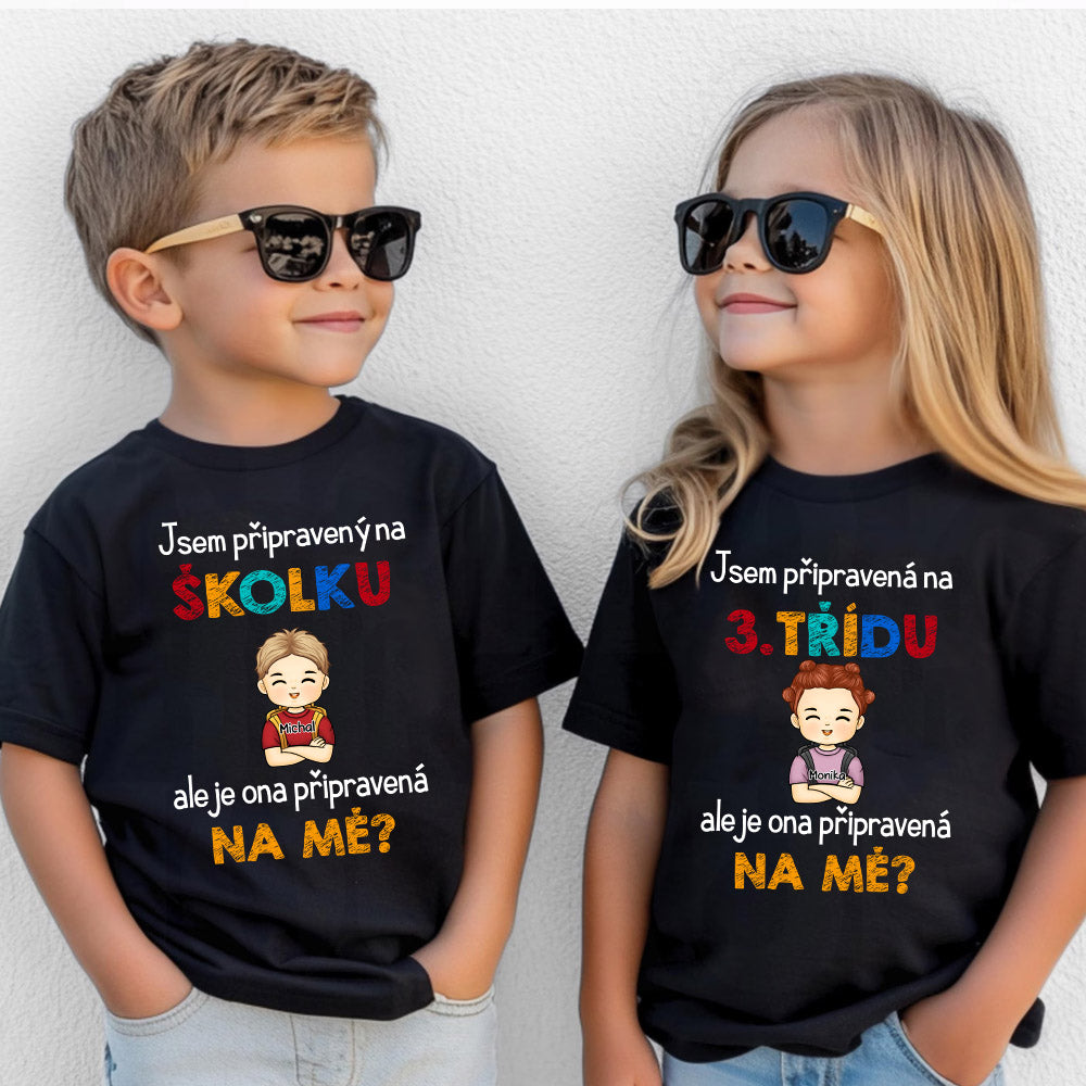 Sada 2 triček - Jsem připraven/a ale je ona připravena na mě ?