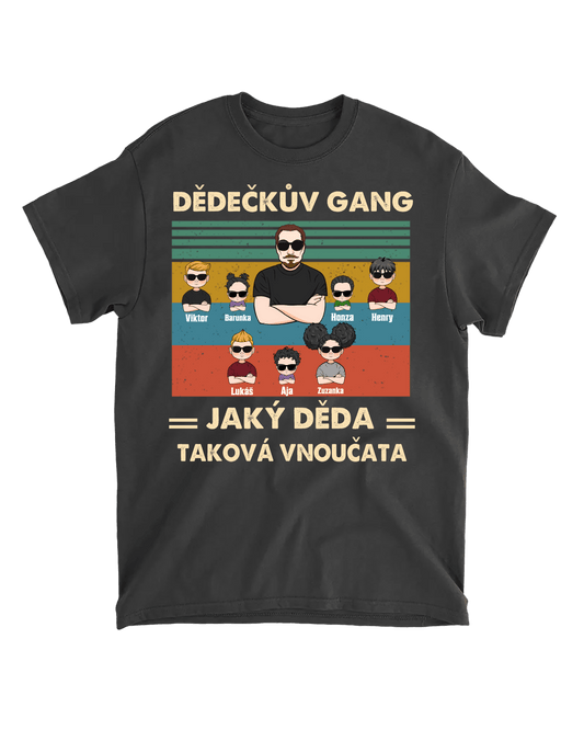 Tričko - Dědečkův gang - Jaký děda, taková vnoučata