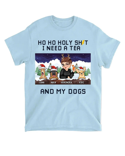 Tričko - Ho Ho Holysht I need a - Až 6 psi - Climo.cz