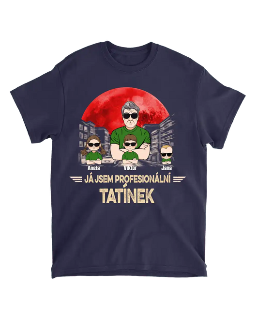 Tričko - Já jsem profesionální tatínek - až 6 dětí - Climo.cz