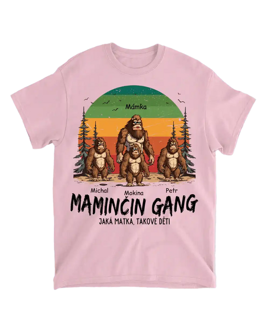 Tričko - Maminčin gang, jaká matka, takové děti - až 11 dětí - Climo.cz