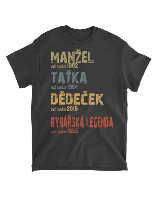 Tričko - Manžel Taťka Dědeček Rybářská legenda 2 - Climo.cz