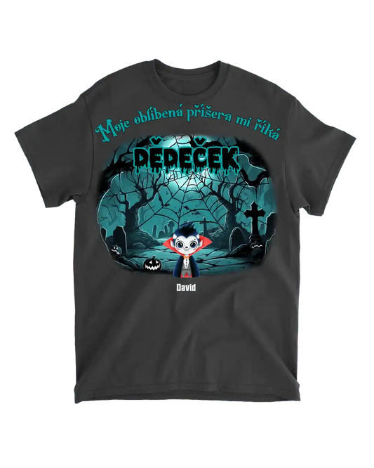 Tričko - Moje oblíbená příšera mi říká Dědeček 3 - Až 10 dětí - Climo.cz