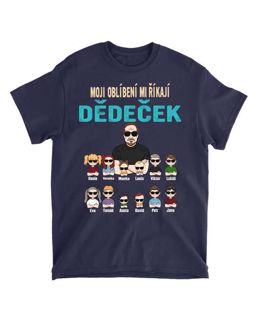 Tričko - Moji oblíbení mi říkají dědeček - až 12 dětí - Climo.cz
