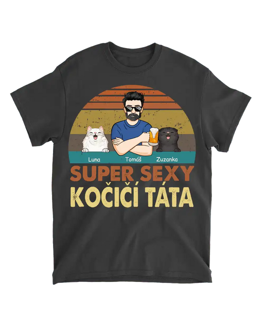 Tričko - Super sexy kočičí táta - až 4 kočky - Climo.cz