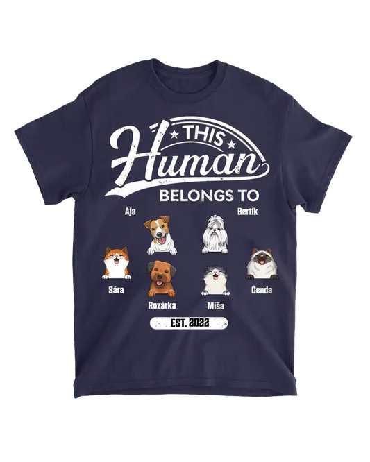 Tričko - This human belongs to pets - Climo.cz