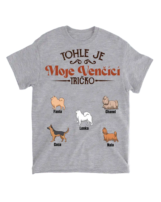 Tričko - Tohle je Moje Venčící Tričko - až 6 psů - Climo.cz