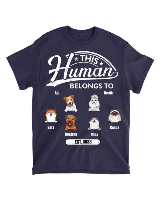 Tričko - This human belongs to pets - Climo