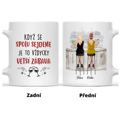 Hrnek - Nejlepší kamarádka Bar - Když se spolu sejdeme, je to vždycky větší zábava. - Climo.cz