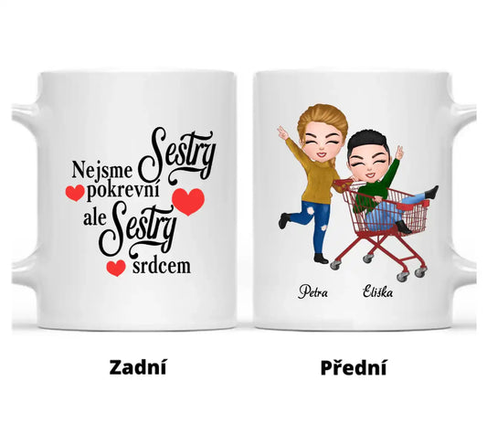 Hrnek - Nejlepší kamarádka Chibi Supermarket - Nejsme pokrevní SESTRY, ale SESTRY srdcem. - Climo.cz