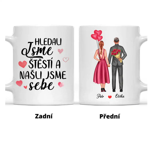 Hrnek - Zamilovaný pár 2. verze - Hledali jsme štěstí a našli jsme sebe - Climo.cz