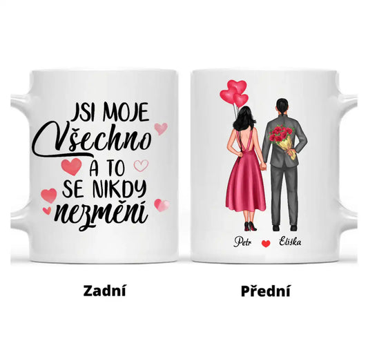 Hrnek - Zamilovaný pár 2. verze - Jsi moje všechno a to se nikdy nezmění - Climo.cz